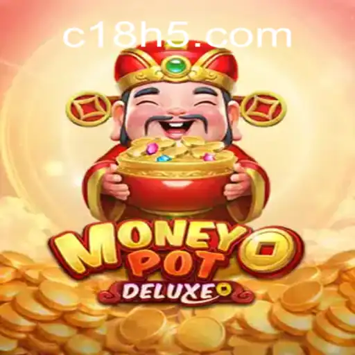 Exploring MoneyPotDELUXE: The Thrilling World of C18 A Plataforma de Apostas #1 do Brasil C18.Com